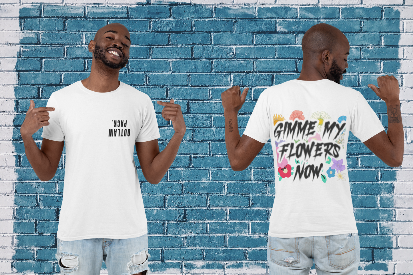 "Gimme my flowers Now" T shirt